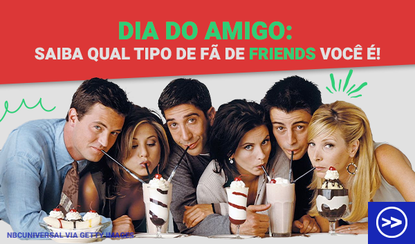 Dia do amigo: só um verdadeiro fã de Friends acerta estas 8 questões!