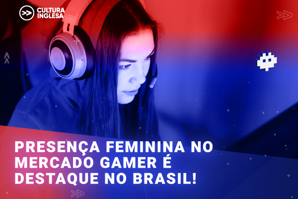 Donas do jogo: presença feminina no mercado gamer é destaque no Brasil!